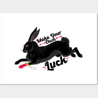 Make Your Own Luck II Posters and Art